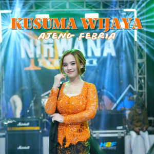 Ajeng Febria的专辑Kusuma Wijaya
