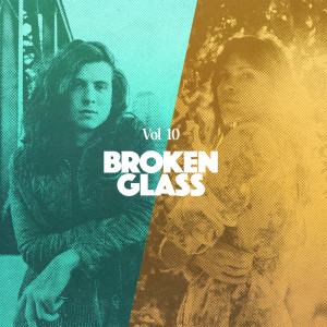 Album Broken Glass, Vol. 10 oleh Goodwerks