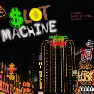 Album SLOT MACHINE (Explicit) oleh KARMYN AVRA