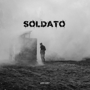 Listen to Soldato (Explicit) song with lyrics from Fader