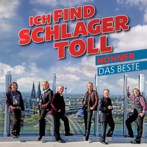 อัลบัม Ich find Schlager toll - Das Beste ศิลปิน Höhner