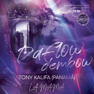 Dengarkan La Mamá lagu dari Tony Kalifa dengan lirik