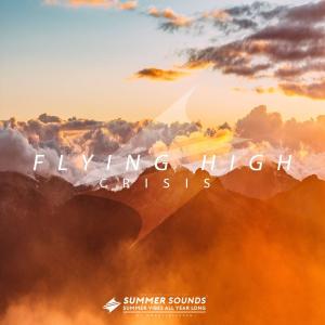 Listen to Flying High (Flying High) song with lyrics from Crisis