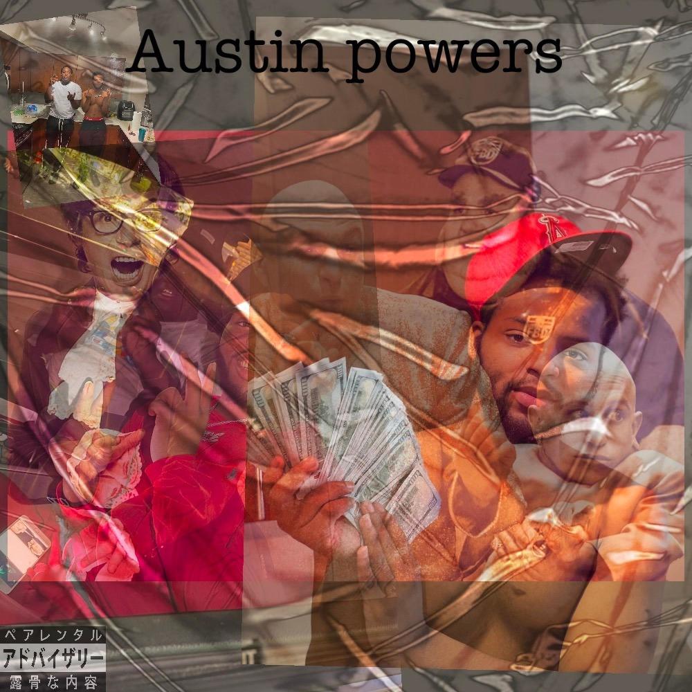 Austin power (feat. GucciThot) (Explicit)