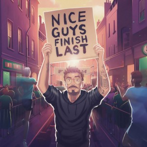 Robert Grace的專輯Nice Guys Finish Last (Explicit)