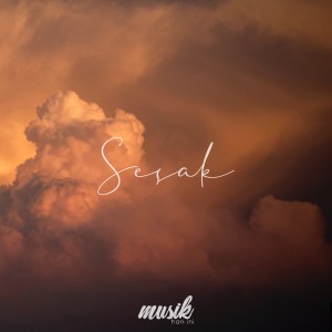 MHI的专辑Sesak