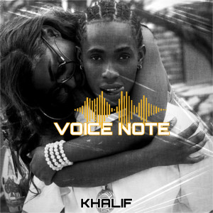 Khalif的專輯VoiceNote