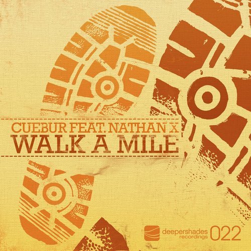 Walk A Mile (Cuebur Remix Instrumental)