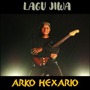 Dengarkan lagu SEDIHKU BAHAGIAMU nyanyian Arko Hexario dengan lirik