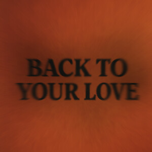 Listen to Back to Your Love song with lyrics from MZA