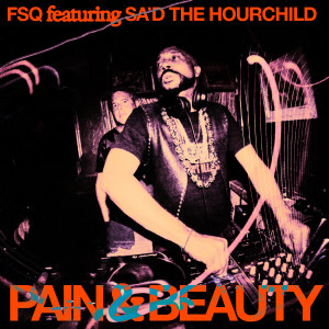 FSQ的專輯Pain & Beauty