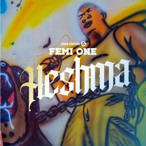 Listen to Heshma song with lyrics from Femi One