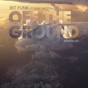 Listen to Off The Ground song with lyrics from Bit Funk