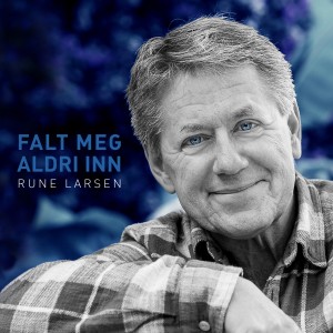 Dengarkan Falt Meg Aldri Inn lagu dari Rune Larsen dengan lirik