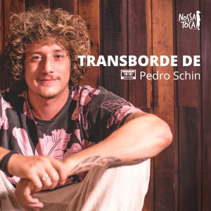 ดาวน์โหลดและฟังเพลง Transborde De พร้อมเนื้อเพลงจาก Nossa Toca