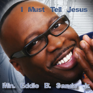 收聽Minister Eddie B. Sands Jr.的There Is Power in the Blood歌詞歌曲