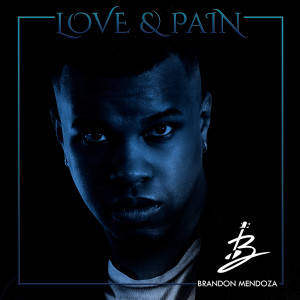 Album Love & Pain from Brandon