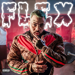 Listen to FLEX (Explicit) song with lyrics from Urboy TJ