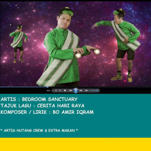 ดาวน์โหลดและฟังเพลง Cerita Hari Raya พร้อมเนื้อเพลงจาก Bedroom Sanctuary