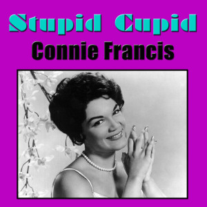 Connie Francis的專輯Stupid Cupid