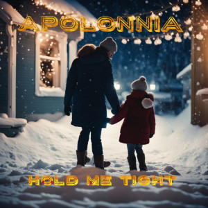 Album Hold Me Tight from Apolonnia
