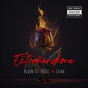 Albin St´Rose的專輯Extrañandome (feat. Lifak) (Explicit)