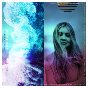 ดาวน์โหลดและฟังเพลง Singing over Me พร้อมเนื้อเพลงจาก Tori Harper