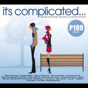 อัลบัม It's Complicated (Above All Things, This Story Is All About Love) ศิลปิน Various Artists
