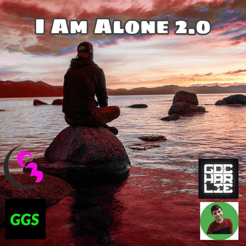 I Am Alone 2.0 (feat. Gorgis Gang)