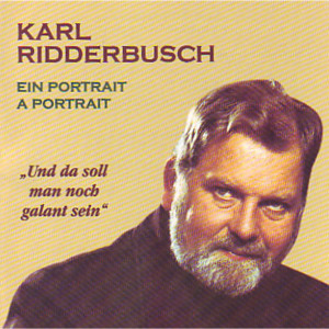 Karl Ridderbusch的專輯Ein Portrait