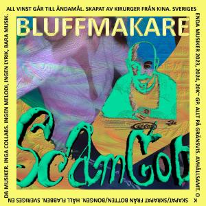 scamgodmillionaire的專輯Bluffmakare (Explicit)