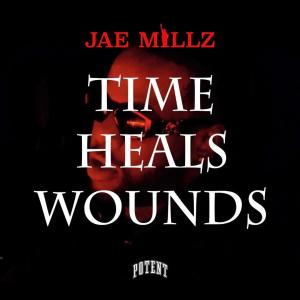 Jae Millz的專輯Time Heals Wounds