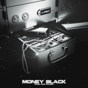 Ale B的專輯MONEY BLACK