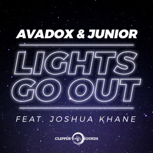 Lights Go Out dari Avadox