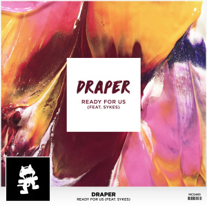 Listen to Ready For Us song with lyrics from Draper