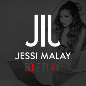 ดาวน์โหลดและฟังเพลง Role Play พร้อมเนื้อเพลงจาก Jessi Malay