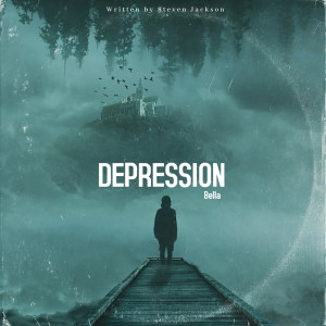 Listen to Depression song with lyrics from Bella