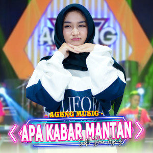 Listen to Apa Kabar Mantan song with lyrics from Sefti Duo Ageng