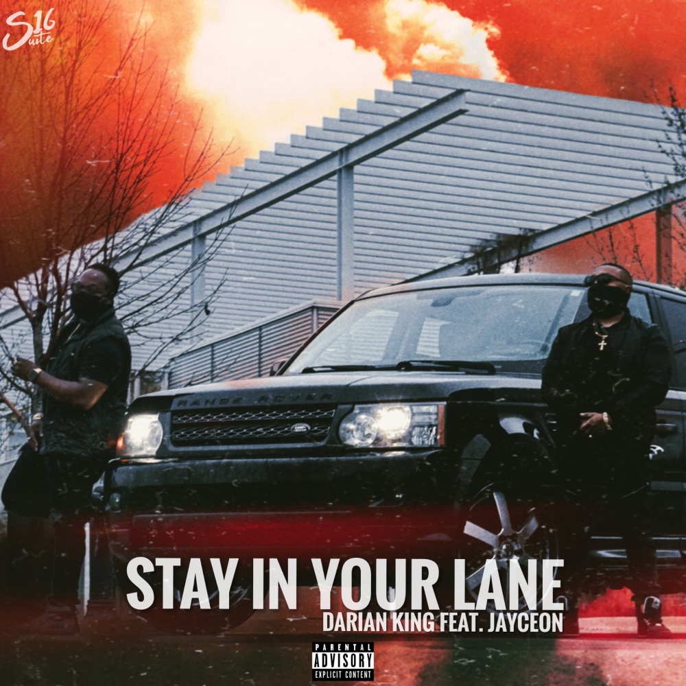 Stay in Your Lane(feat. Jayceon) (Explicit)