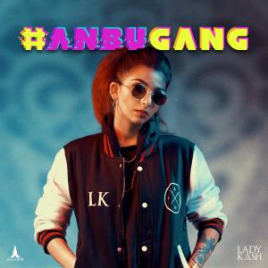 Album Anbu Gang from Lady Kash