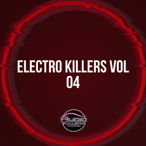 อัลบัม Electro Killers Vol 04 ศิลปิน Various