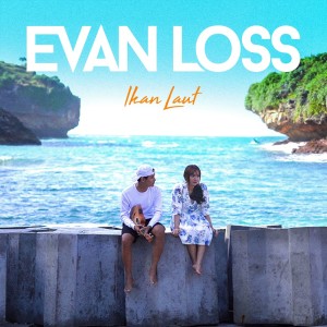 Album Ikan Laut oleh Evan Loss