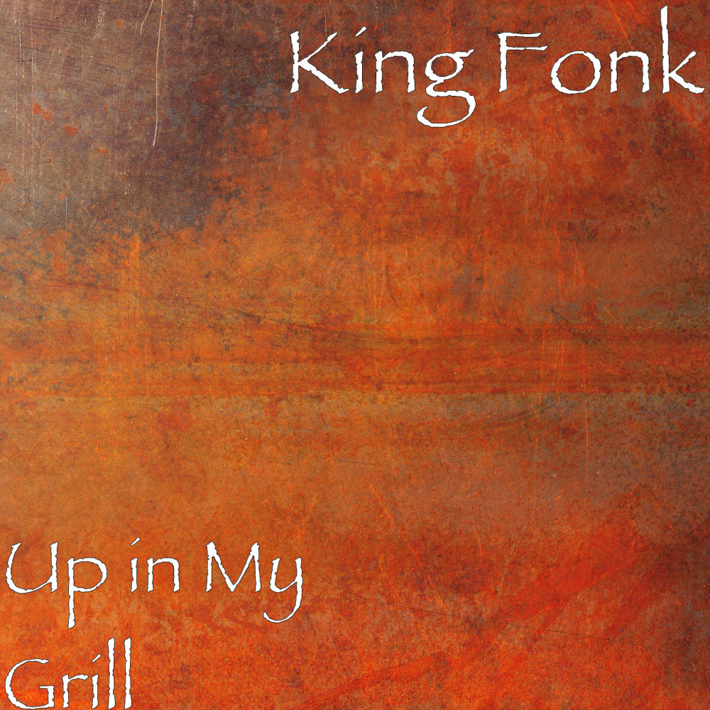 Up in My Grill (Explicit)