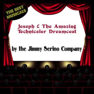 Jimmy Serino Company的專輯Joseph & The Amazing Technicolor Dreamcoat