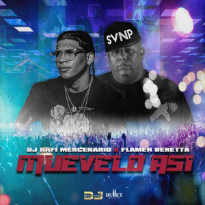 Listen to Muevelo Asi (Explicit) song with lyrics from Flamen Beretta