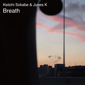 Album Breath from Junes K