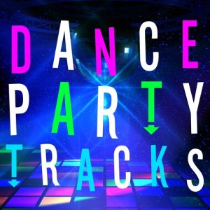 Dance Party Tracks