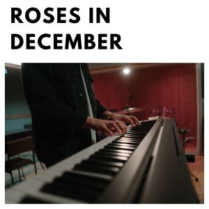 Roy Fox & His Orchestra的專輯Roses In December
