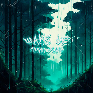 Listen to Wake Up song with lyrics from PHXNK DEMXN
