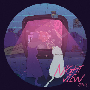 Dengarkan lagu Night View (Remix) nyanyian 薩麥爾 dengan lirik